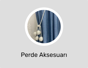 Perde Aksesuarı