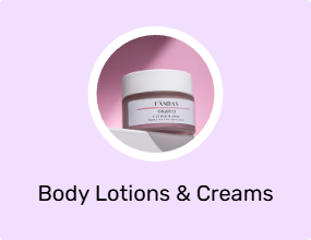 Body Lotions & Creams