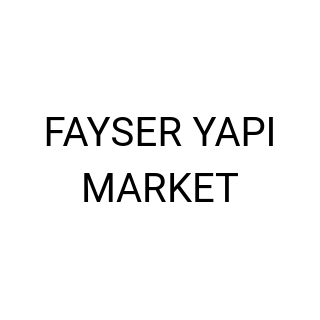 FAYSER YAPI MARKET
