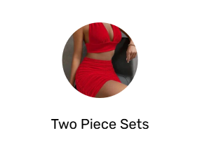 Two Piece Sets