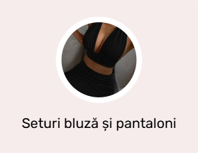 Seturi bluză și pantaloni
