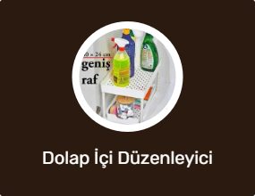 Dolap İçi Düzenleyici