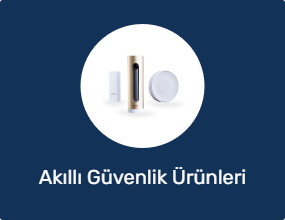 Akıllı Güvenlik Ürünleri