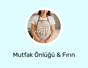 Mutfak Önlüğü & Fırın Eldiveni