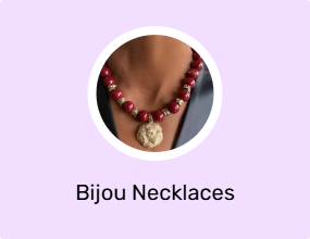 Bijou Necklaces