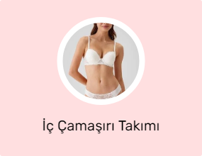 İç Çamaşırı Takımı