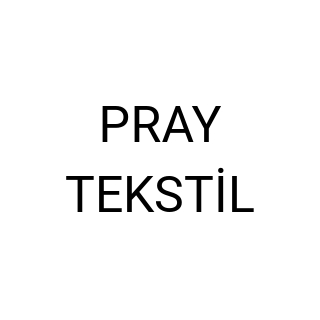 PRAY TEKSTİL