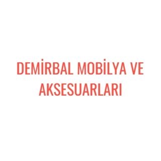 DEMİRBAL MOBİLYA