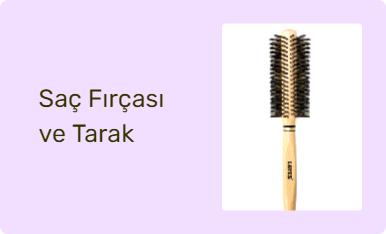 Saç Fırçası ve Tarak