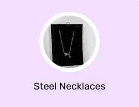 Steel Necklaces