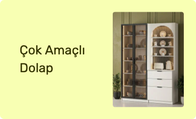 Çok Amaçlı Dolap