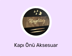 Kapı Önü Aksesuar