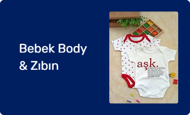 Bebek Body & Zıbın