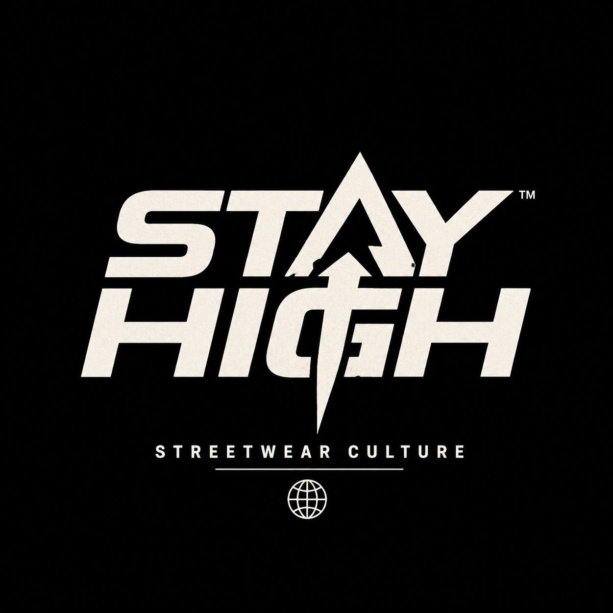 STAY HIGH