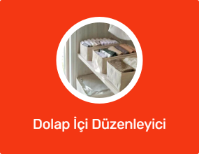 Dolap İçi Düzenleyici