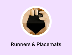 Runners & Placemats