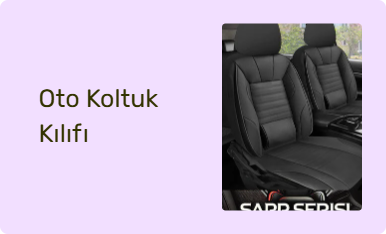 Oto Koltuk Kılıfı