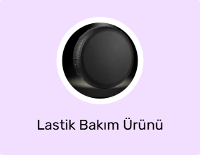 Lastik Bakım Ürünü