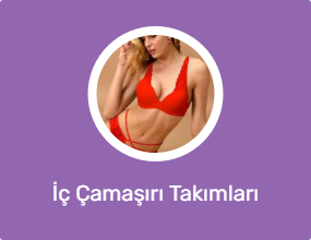 İç Çamaşırı Takımları