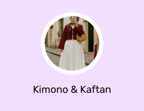 Kimono & Kaftan