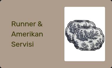 Runner & Amerikan Servisi