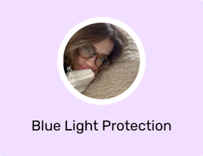 Blue Light Protection Glasses