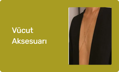 Vücut Aksesuarı