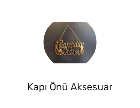 Kapı Önü Aksesuar