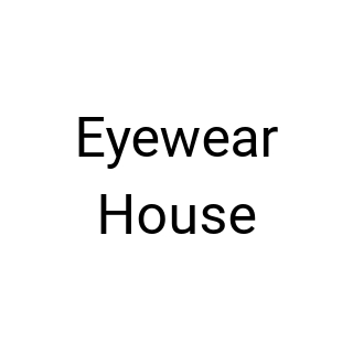 Eyewear House