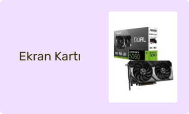 Ekran Kartı