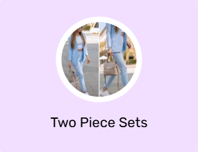 Two Piece Sets