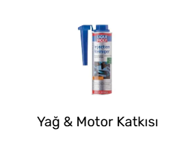 Yağ & Motor Katkısı