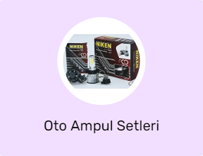 Oto Ampul Setleri