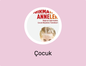 Çocuk Bakımı&Ebeveynlik
