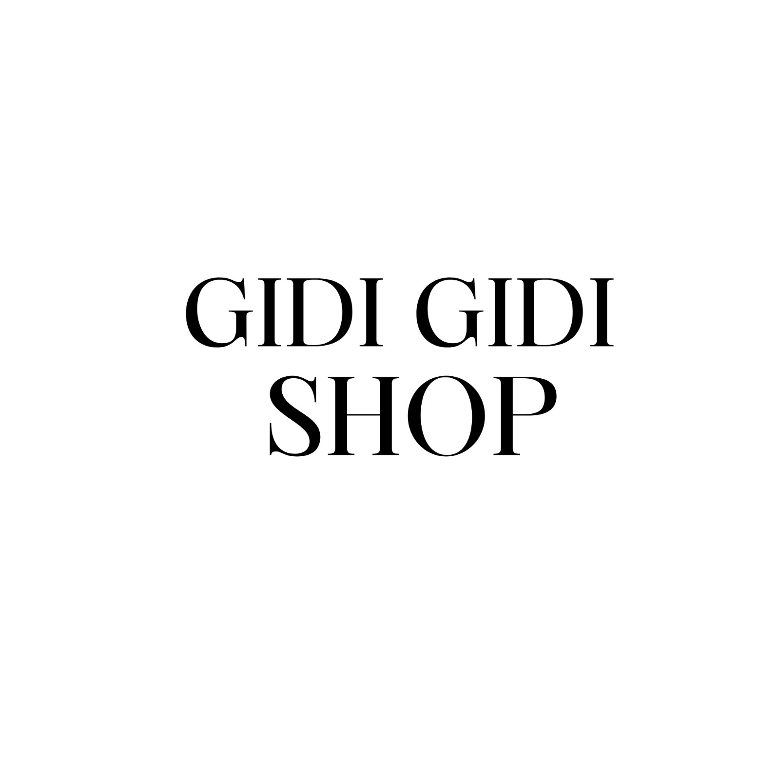 GIDI GIDI SHOP