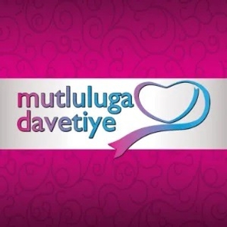 Mutluluğa Davetiye