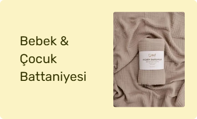 Bebek & Çocuk Battaniyesi