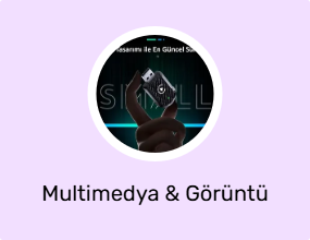 Multimedya & Görüntü Sistemi