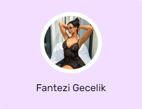 Fantezi Gecelik