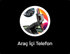 Araç İçi Telefon Tutucular