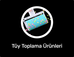 Tüy Toplama Ürünleri