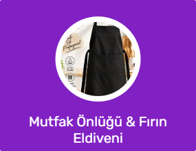 Mutfak Önlüğü & Fırın Eldiveni