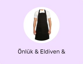 Önlük & Eldiven & Tutacak