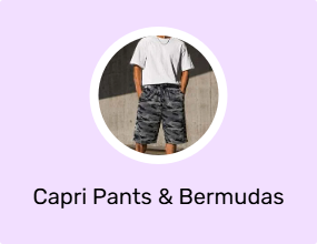 Capri Pants & Bermudas