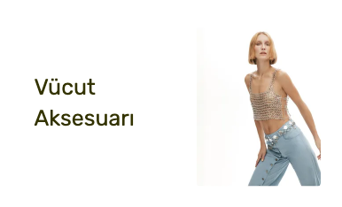 Vücut Aksesuarı