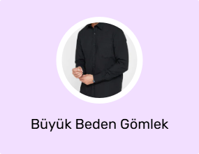Büyük Beden Gömlek