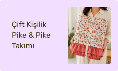 Çift Kişilik Pike & Pike Takımı