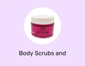 Body Scrubs and Exfoliators