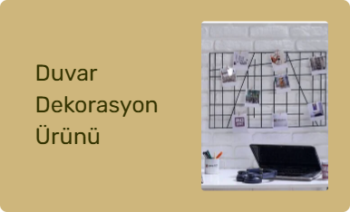 Duvar Dekorasyon Ürünü