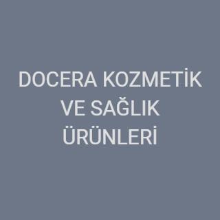 DOCERA KOZMETİK VE SAĞLIK ÜRÜNLERİ